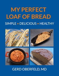 Vorderes Coverbild My Perfect Loaf Of Bread