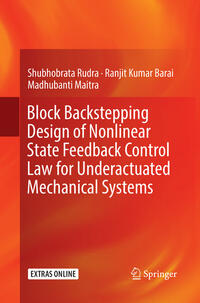 Vorderes Coverbild Block Backstepping Design of Nonlinear State Feedback Control Law for Underactuated Mechanical Systems
