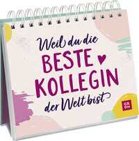 Vorderes Coverbild Weil du die beste Kollegin der Welt bist