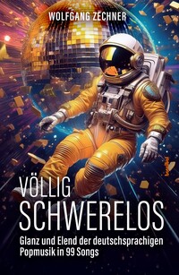 Vorderes Coverbild Völlig schwerelos