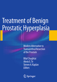 Vorderes Coverbild Treatment of Benign Prostatic Hyperplasia: Modern Alternative to Transurethral Resection of the Prostate