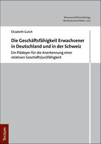 Vorderes Coverbild Die Geschäftsunfähigkeit Erwachsener in Deutschland und in der Schweiz