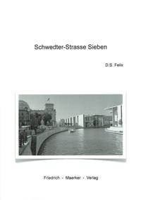 Vorderes Coverbild Schwedter Strasse Sieben