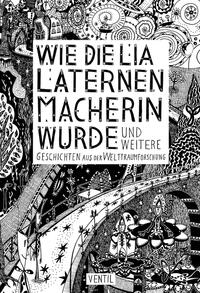 Vorderes Coverbild Wie die Lia Laternenmacherin wurde