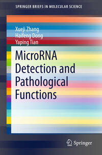 Vorderes Coverbild MicroRNA Detection and Pathological Functions