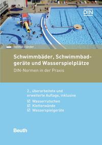Vorderes Coverbild Schwimmbäder, Schwimmbadgeräte und Wasserspielplätze