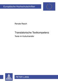 Vorderes Coverbild Translatorische Textkompetenz