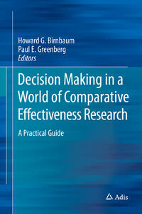 Vorderes Coverbild Decision Making in a World of Comparative Effectiveness Research