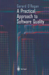 Vorderes Coverbild A Practical Approach to Software Quality
