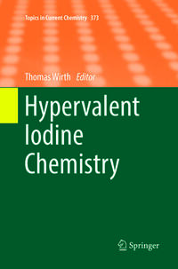 Vorderes Coverbild Hypervalent Iodine Chemistry
