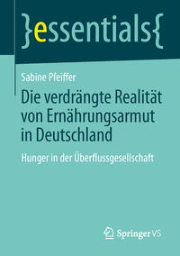 Vorderes Coverbild Die verdrängte Realität: Ernährungsarmut in Deutschland