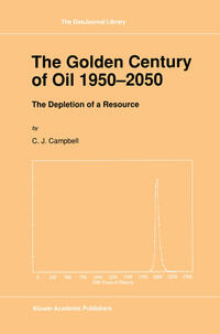Vorderes Coverbild The Golden Century of Oil 1950–2050