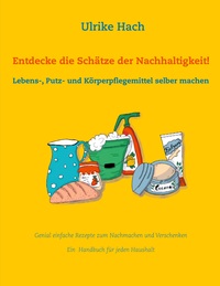 Vorderes Coverbild Entdecke die Schätze der Nachhaltigkeit!