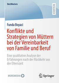 Vorderes Coverbild Konflikte und Strategien von Müttern bei der Vereinbarkeit von Familie und Beruf