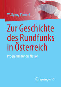 Vorderes Coverbild Zur Geschichte des Rundfunks in Österreich