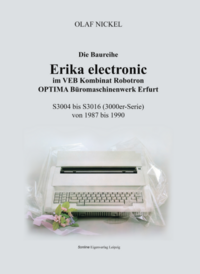 Vorderes Coverbild Die Baureihe Erika electronic im VEB Kombinat Robotron