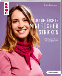 Vorderes Coverbild Luftig-leichte Mini-Tücher stricken (kreativ.kompakt.)