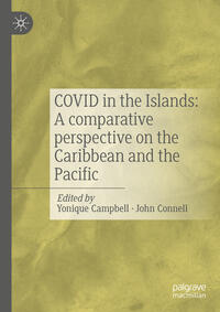 Vorderes Coverbild COVID in the Islands: A comparative perspective on the Caribbean and the Pacific