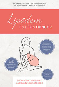 Vorderes Coverbild Lipödem - Ein Leben ohne OP