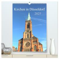 Vorderes Coverbild Kirchen in Düsseldorf (hochwertiger Premium Wandkalender 2025 DIN A2 hoch), Kunstdruck in Hochglanz