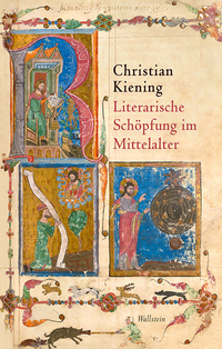 Vorderes Coverbild Literarische Schöpfung im Mittelalter