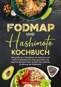 Vorderes Coverbild Fodmap und Hashimoto Kochbuch