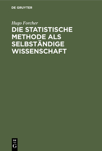 Vorderes Coverbild Die statistische Methode als selbständige Wissenschaft