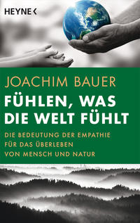 Vorderes Coverbild Fühlen, was die Welt fühlt