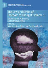 Vorderes Coverbild The Law and Ethics of Freedom of Thought, Volume 1