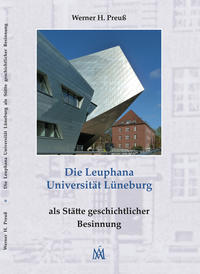 Vorderes Coverbild Die Leuphana Universität Lüneburg