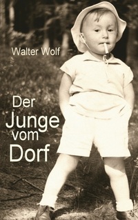 Vorderes Coverbild Der Junge vom Dorf