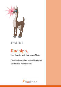 Vorderes Coverbild Rudolph, das Rentier mit der roten Nase