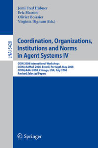 Vorderes Coverbild Coordination, Organizations, Institutions and Norms in Agent Systems IV