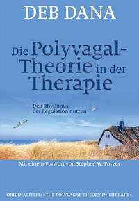 Vorderes Coverbild Die Polyvagal-Theorie in der Therapie