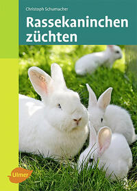 Vorderes Coverbild Rassekaninchen züchten