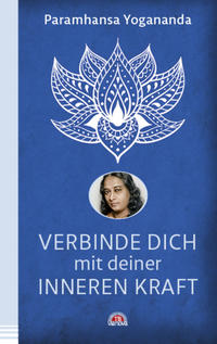 Vorderes Coverbild Verbinde dich mit deiner inneren Kraft