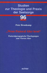 Vorderes Coverbild "Wenn Pastoral Alter lernt"