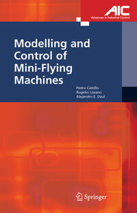 Vorderes Coverbild Modelling and Control of Mini-Flying Machines