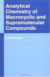 Vorderes Coverbild Analytical Chemistry of Macrocyclic and Supramolecular Compounds