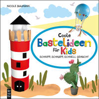 Vorderes Coverbild Coole Bastelideen für Kids
