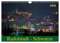 Vorderes Coverbild Rudolstadt - Schwarza (Wandkalender 2026 DIN A4 quer), CALVENDO Monatskalender