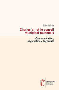 Vorderes Coverbild Charles VII et le conseil municipal rouennais