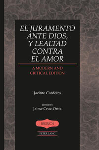 Vorderes Coverbild El juramento ante Dios, y lealtad contra el amor