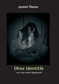 Vorderes Coverbild Ohne Identität
