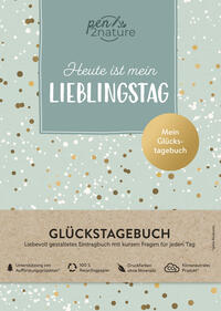 Vorderes Coverbild Heute ist mein Lieblingstag I Mein Glückstagebuch I Journal in A5, Hardcover