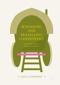 Vorderes Coverbild Schooling and Travelling Communities