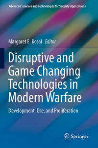 Vorderes Coverbild Disruptive and Game Changing Technologies in Modern Warfare