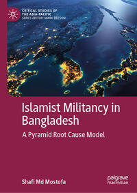 Vorderes Coverbild Islamist Militancy in Bangladesh