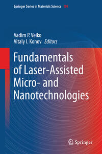 Vorderes Coverbild Fundamentals of Laser-Assisted Micro- and Nanotechnologies
