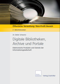 Vorderes Coverbild Digitale Bibliotheken, Archive und Portale